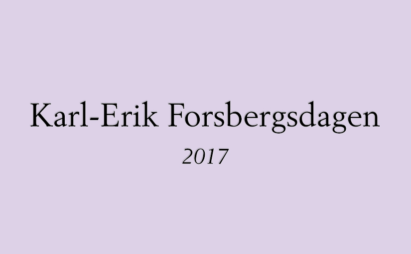 Karl-Erik Forsbergsdagen 2017